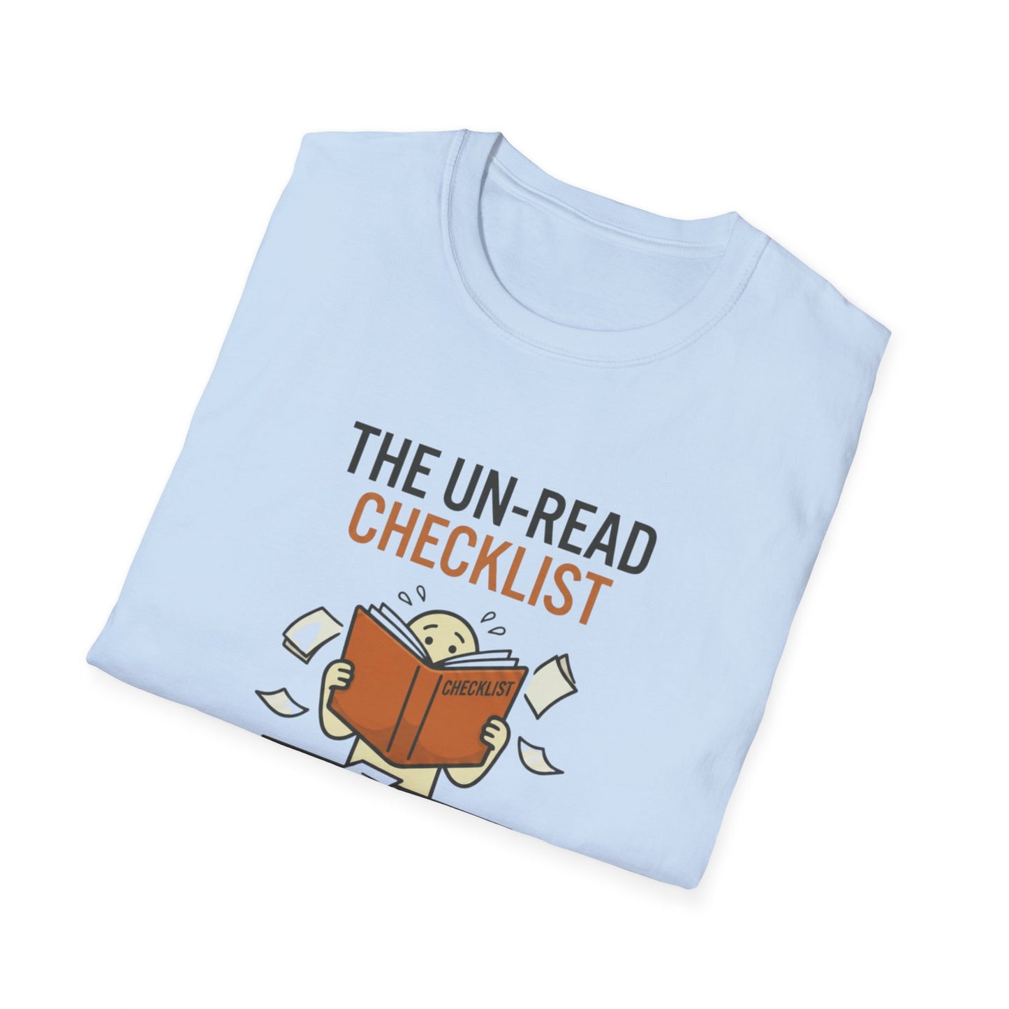 T-Shirt — “The Un-Read Checklist: Did I Set the Trim?” Funny Book Lover Tee