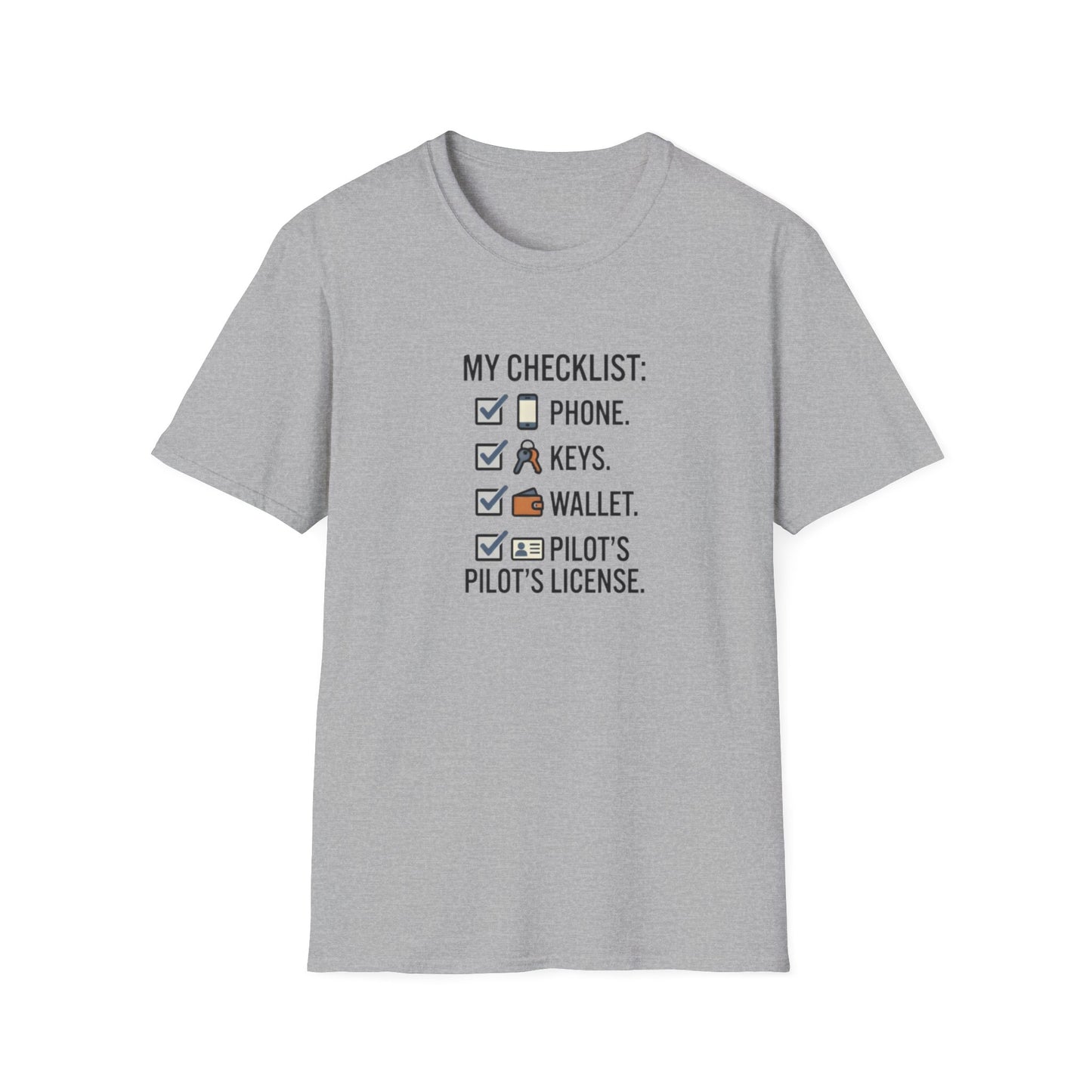 Pilot Checklist T-Shirt — "My Checklist: Phone, Keys, Wallet, Pilot's License"