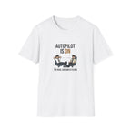Autopilot Is On T‑Shirt — Funny Pilot Aviation Tee