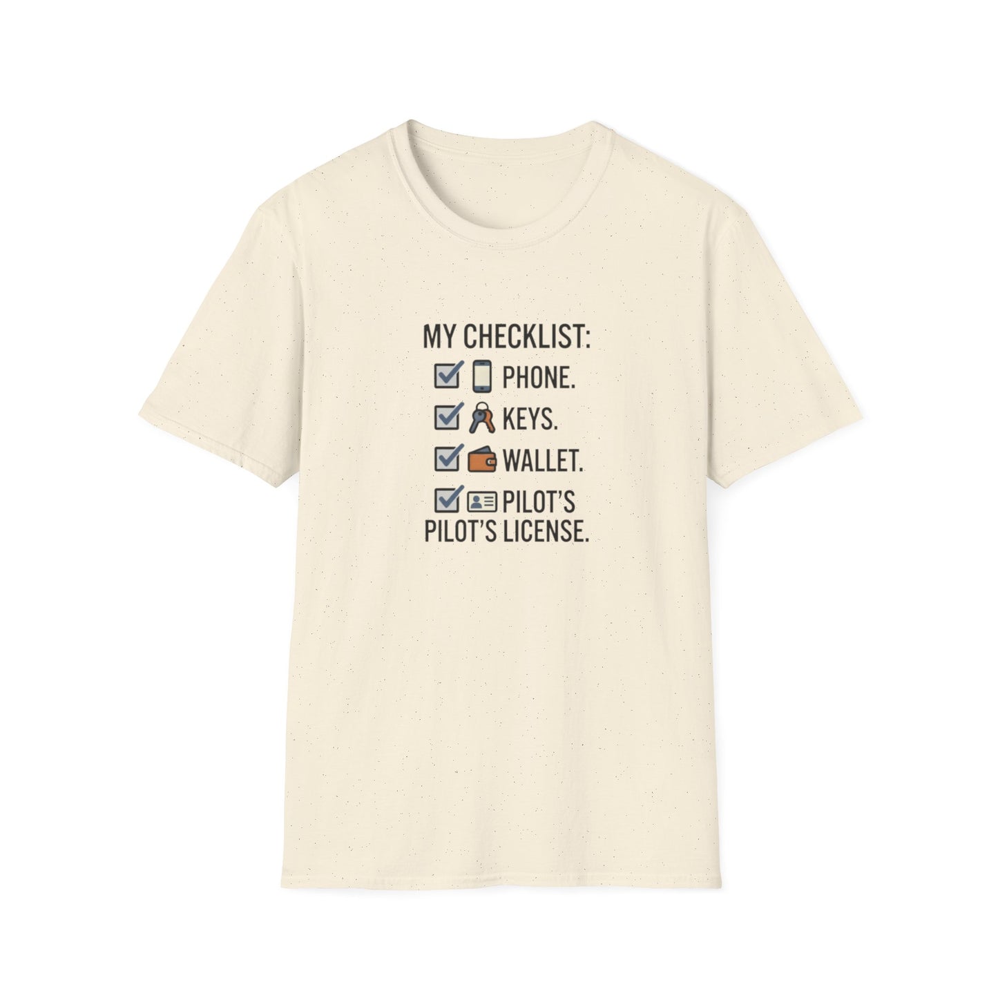Pilot Checklist T-Shirt — "My Checklist: Phone, Keys, Wallet, Pilot's License"