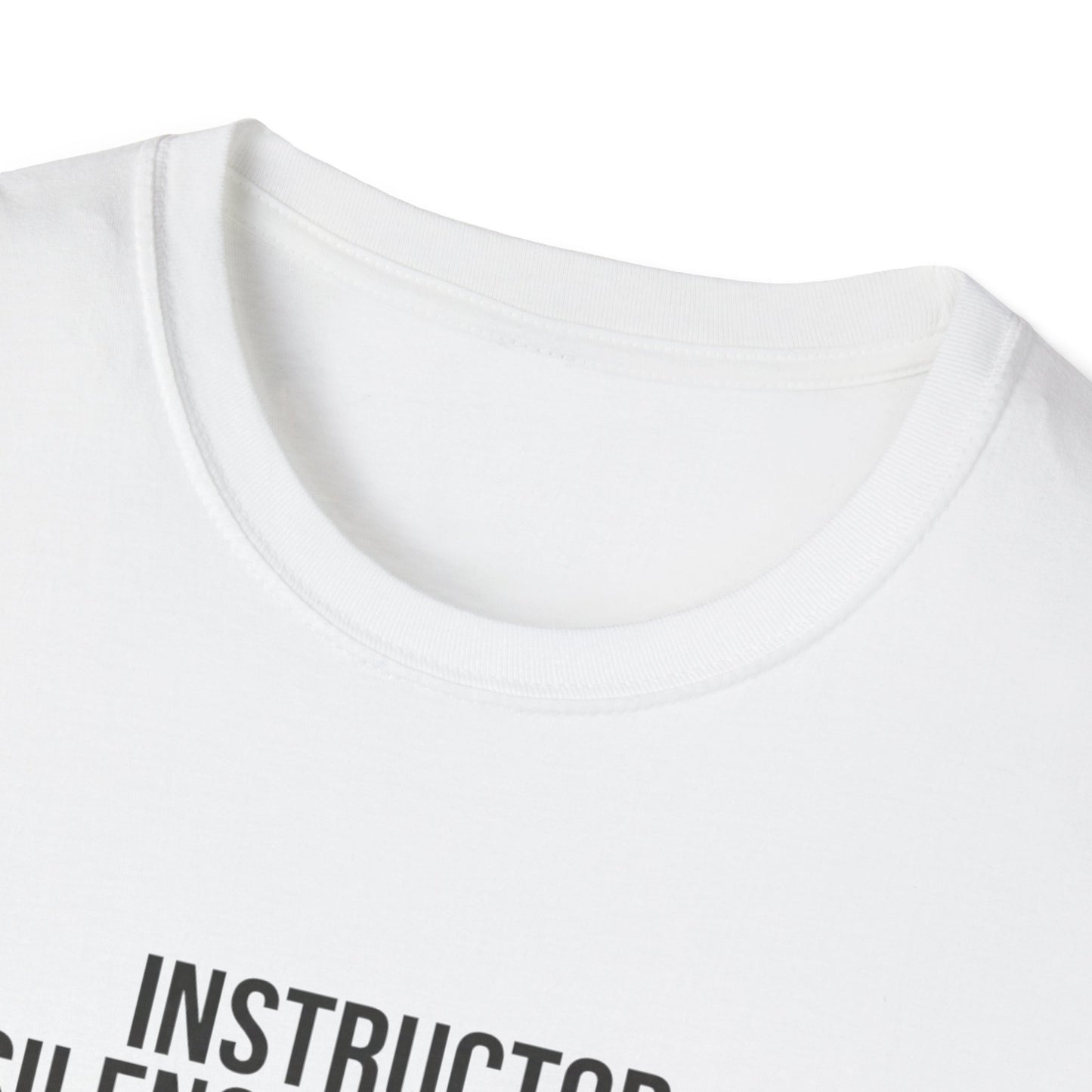 Instructor Humor T-Shirt — "Silence Is Golden... Or He’s Questioning His Life Choices"