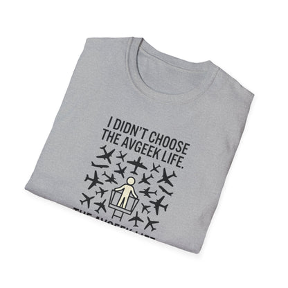 Pilot T-Shirt — "I Didn't Choose the Avgeek Life" Airplane Graphic Tee