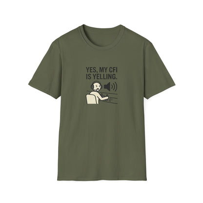 CFI Instructor T‑Shirt — "Yes, My CFI Is Yelling" Pilot Shirt