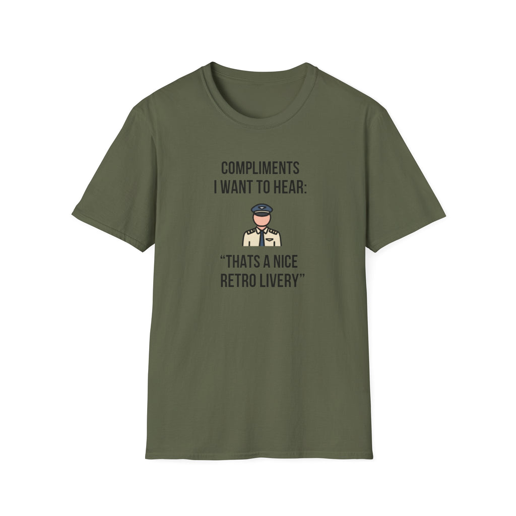 T-Shirt — “Compliments I Want to Hear: That’s a Nice Retro Livery” Vintage Pilot Graphic Tee