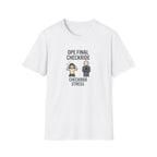 DPE Final Checkride T-Shirt — Funny Pilot Checkride Stress Tee