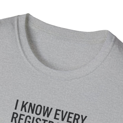 T‑Shirt - "I Know Every Registration By Heart" Funny Web Developer Tee