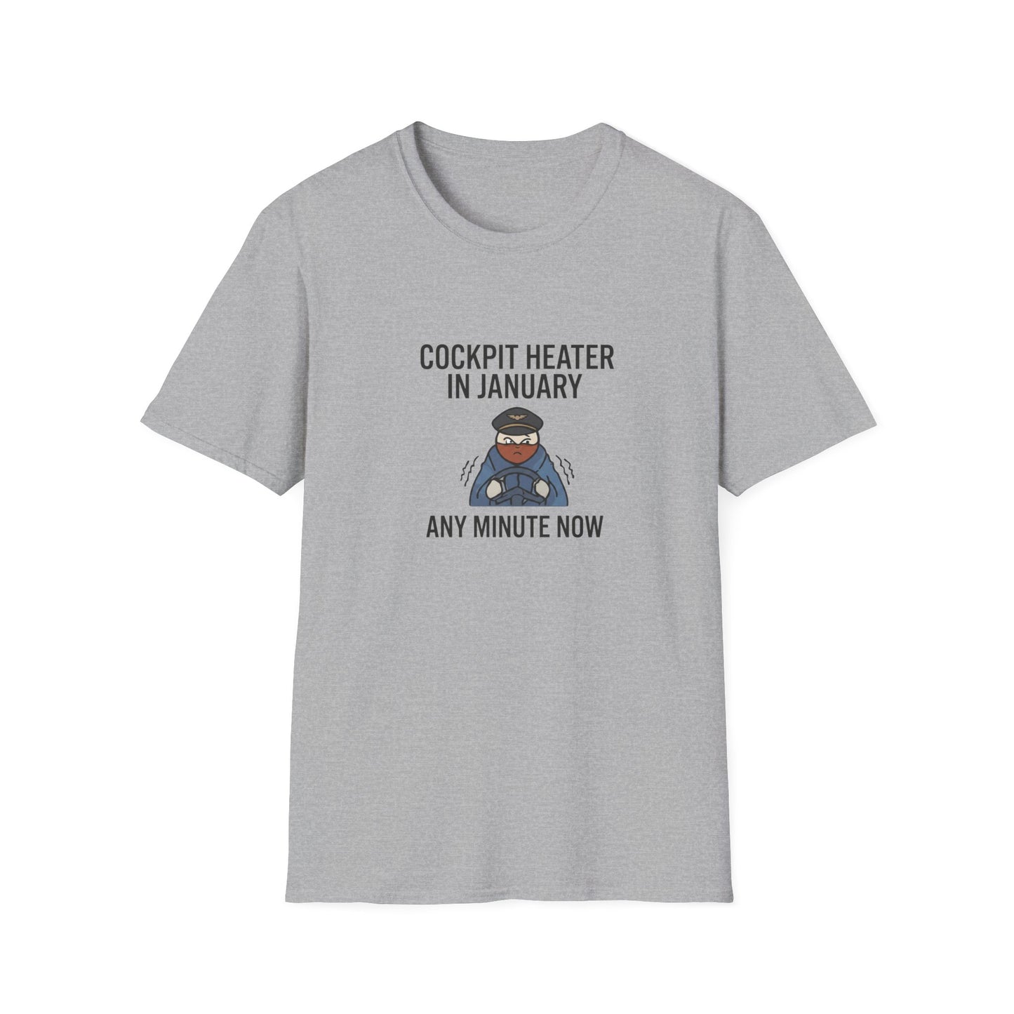 Cockpit Heater in January T-Shirt — Funny Pilot Aviation Tee