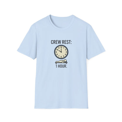Crew Rest 1 Hour T-Shirt — Pilot/Flight Crew Rest Period Tee