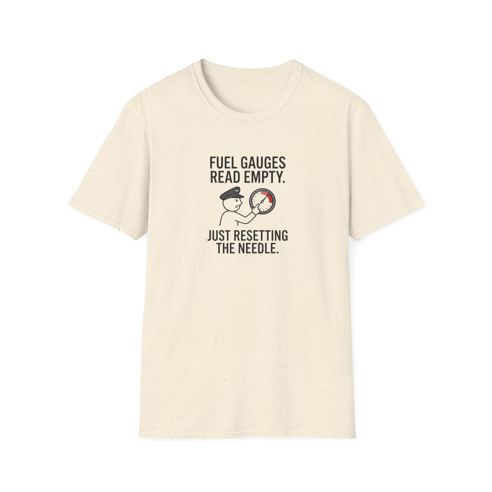 T-Shirt — Fuel Gauges Read Empty Funny Automotive Shirt
