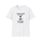 Traffic at Your 12 O'Clock T-Shirt — Funny Pilot/Driver Joke Tee