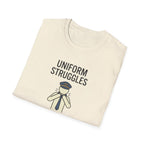 Uniform Struggles T-Shirt — Funny Police/Uniform Humor Tee (“It’s Part of the Brand”)
