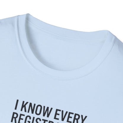 T‑Shirt - "I Know Every Registration By Heart" Funny Web Developer Tee