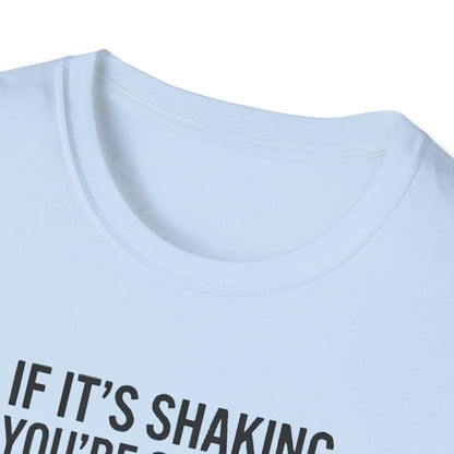 T-Shirt — "If It's Shaking, You're Stalling" Funny Driving Instruction Tee