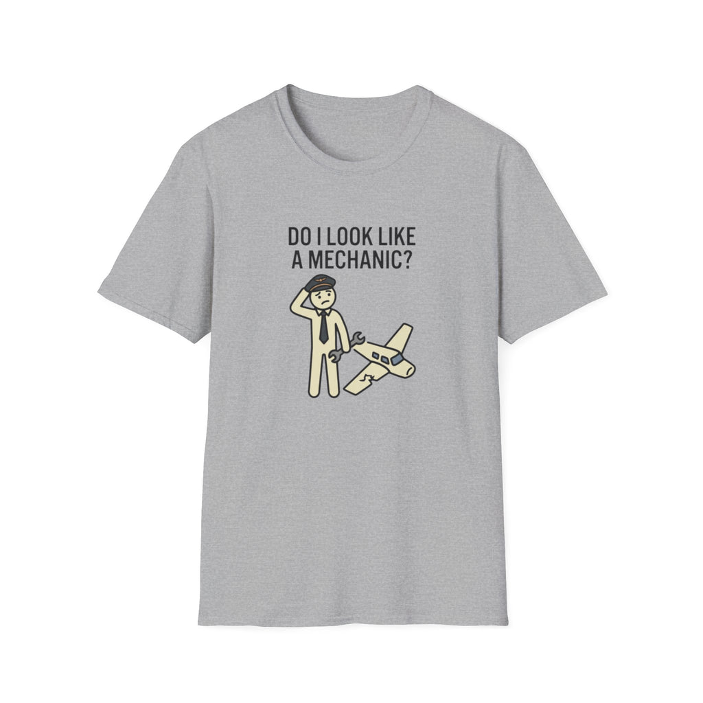 Mechanic Pilot T‑Shirt — "Do I Look Like a Mechanic?" Funny Aviation Tee