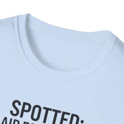 Spotter T-Shirt — "Spotted: Air Force One (Pretty Sure)" Plane Spotting Tee