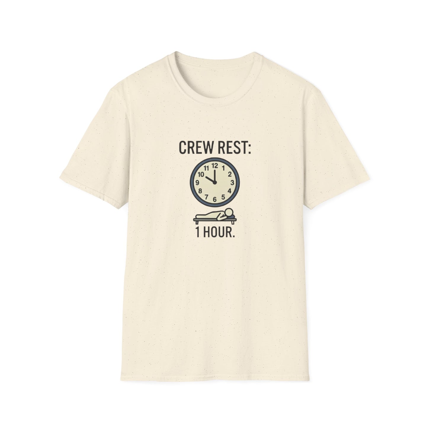 Crew Rest 1 Hour T-Shirt — Pilot/Flight Crew Rest Period Tee
