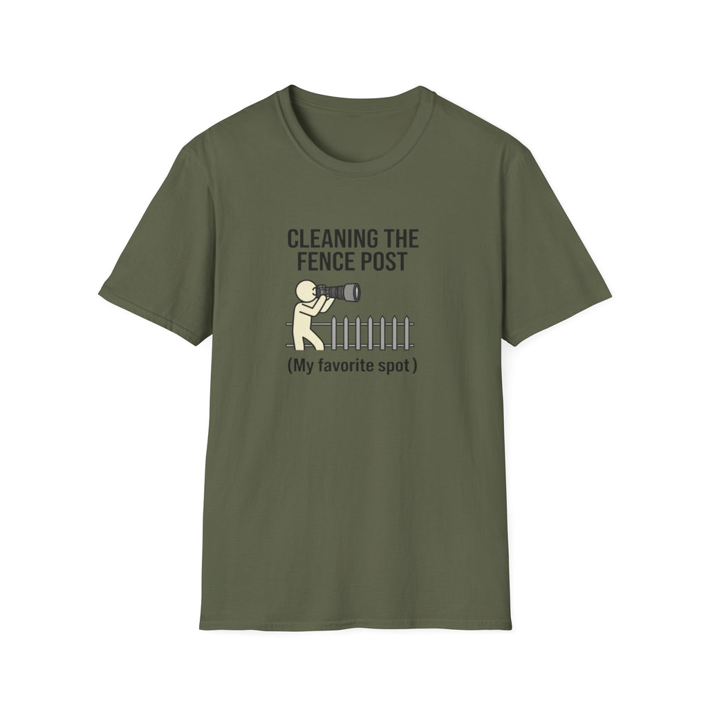 Cleaning the Fence Post T-Shirt — Funny Neighbor Watch Humor Tee ("My favorite spot")