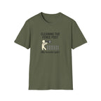 Cleaning the Fence Post T-Shirt — Funny Neighbor Watch Humor Tee ("My favorite spot")