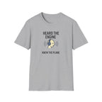 Heard The Engine T‑Shirt — Aviation Headphones Pilot Gift