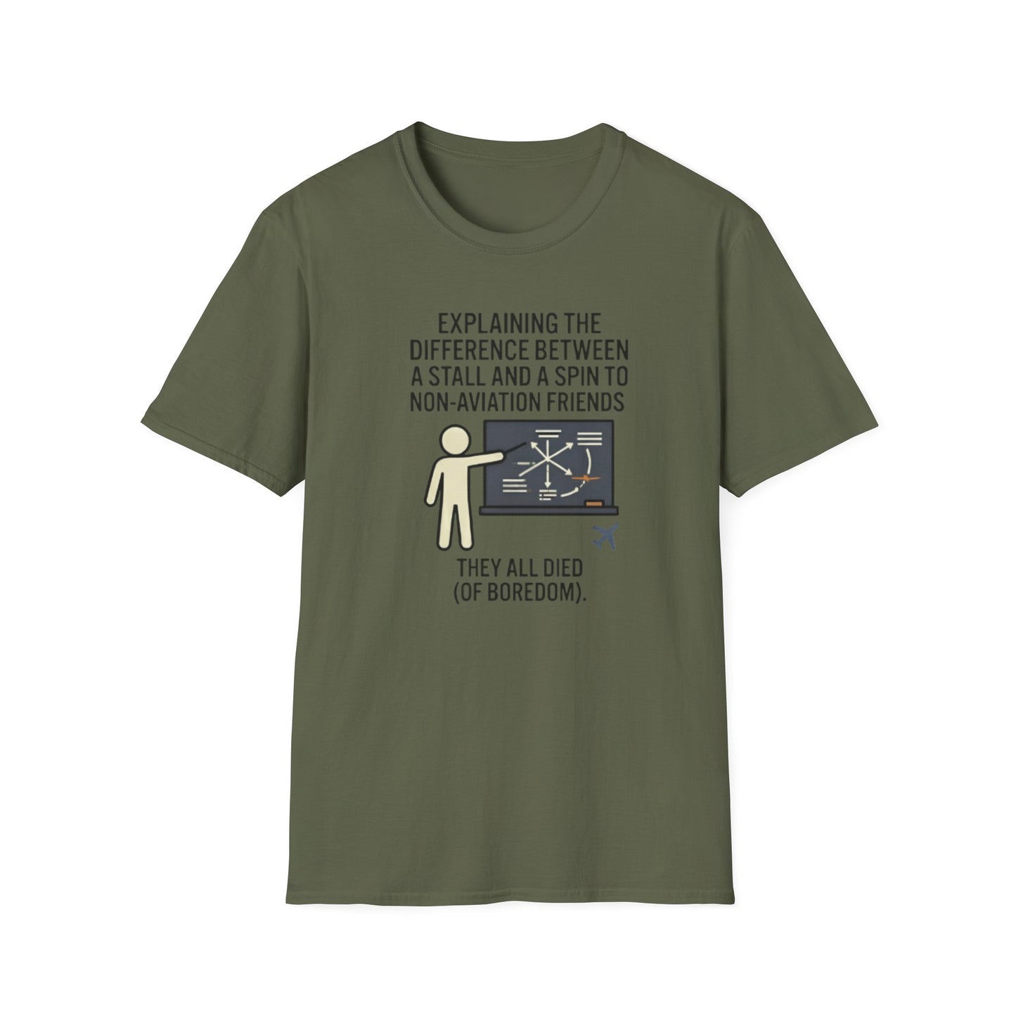 Aviation Humor T-Shirt — "Explaining the difference between a stall and a spin to non-aviation friends"