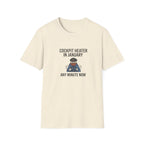 Cockpit Heater in January T-Shirt — Funny Pilot Aviation Tee