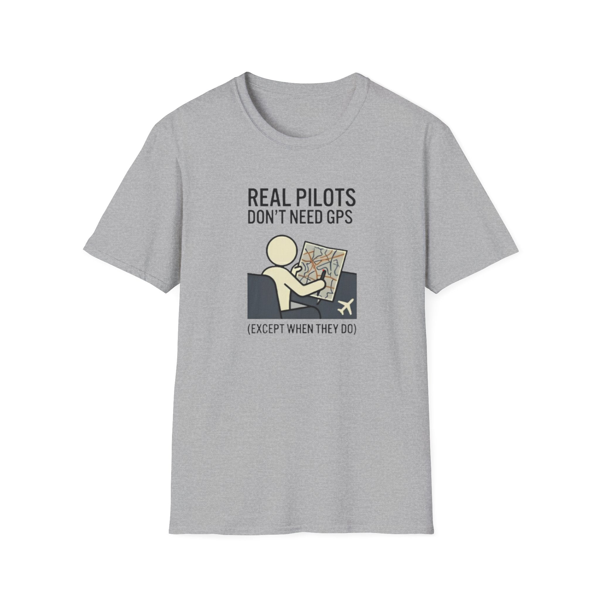 Pilot T-Shirt — “Real Pilots Don’t Need GPS (Except When They Do)” Aviation Tee