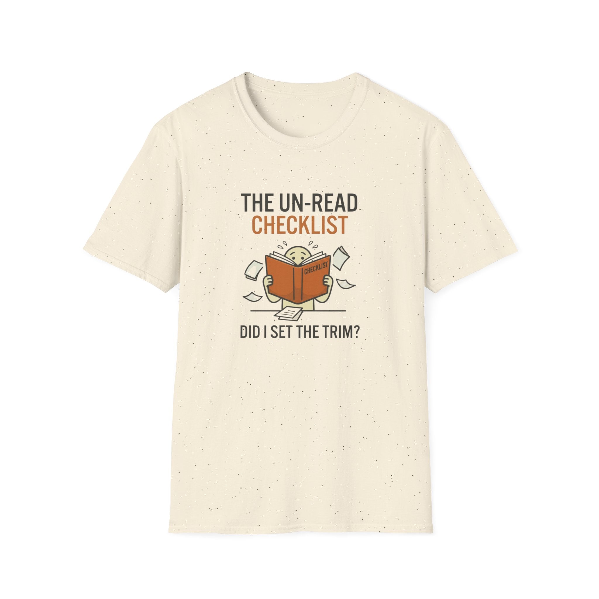 T-Shirt — “The Un-Read Checklist: Did I Set the Trim?” Funny Book Lover Tee