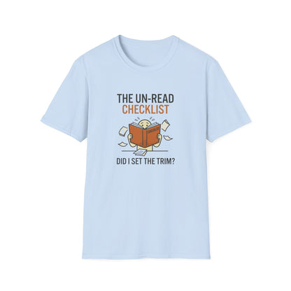 T-Shirt — “The Un-Read Checklist: Did I Set the Trim?” Funny Book Lover Tee