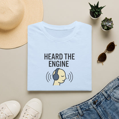 Heard The Engine T‑Shirt — Aviation Headphones Pilot Gift