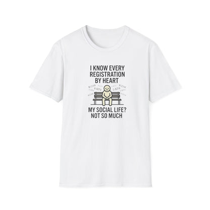T‑Shirt - "I Know Every Registration By Heart" Funny Web Developer Tee