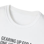 Packing Humor T-Shirt — "Gearing Up for a One-Hour Flight, Packing for a Three-Week Vacation"