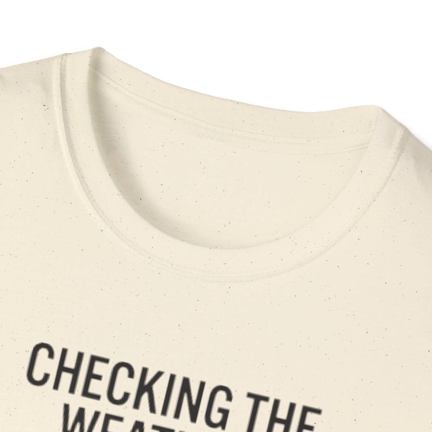 Weather-Obsessed Pilot Shirt – “Checking the Weather… For the Flight I’m Definitely Not Going On” T‑Shirt
