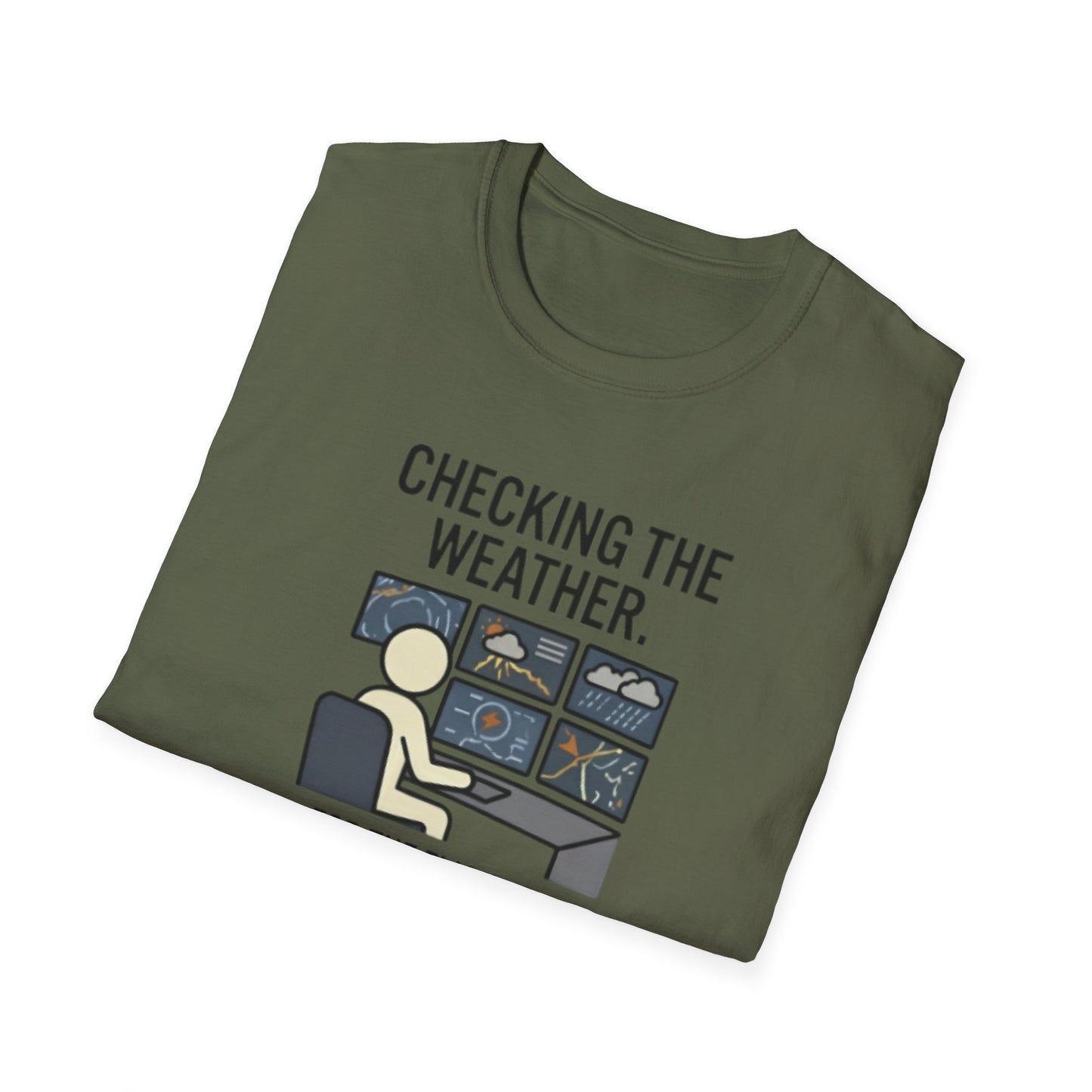 Weather-Obsessed Pilot Shirt – “Checking the Weather… For the Flight I’m Definitely Not Going On” T‑Shirt