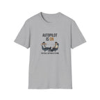 Autopilot Is On T‑Shirt — Funny Pilot Aviation Tee