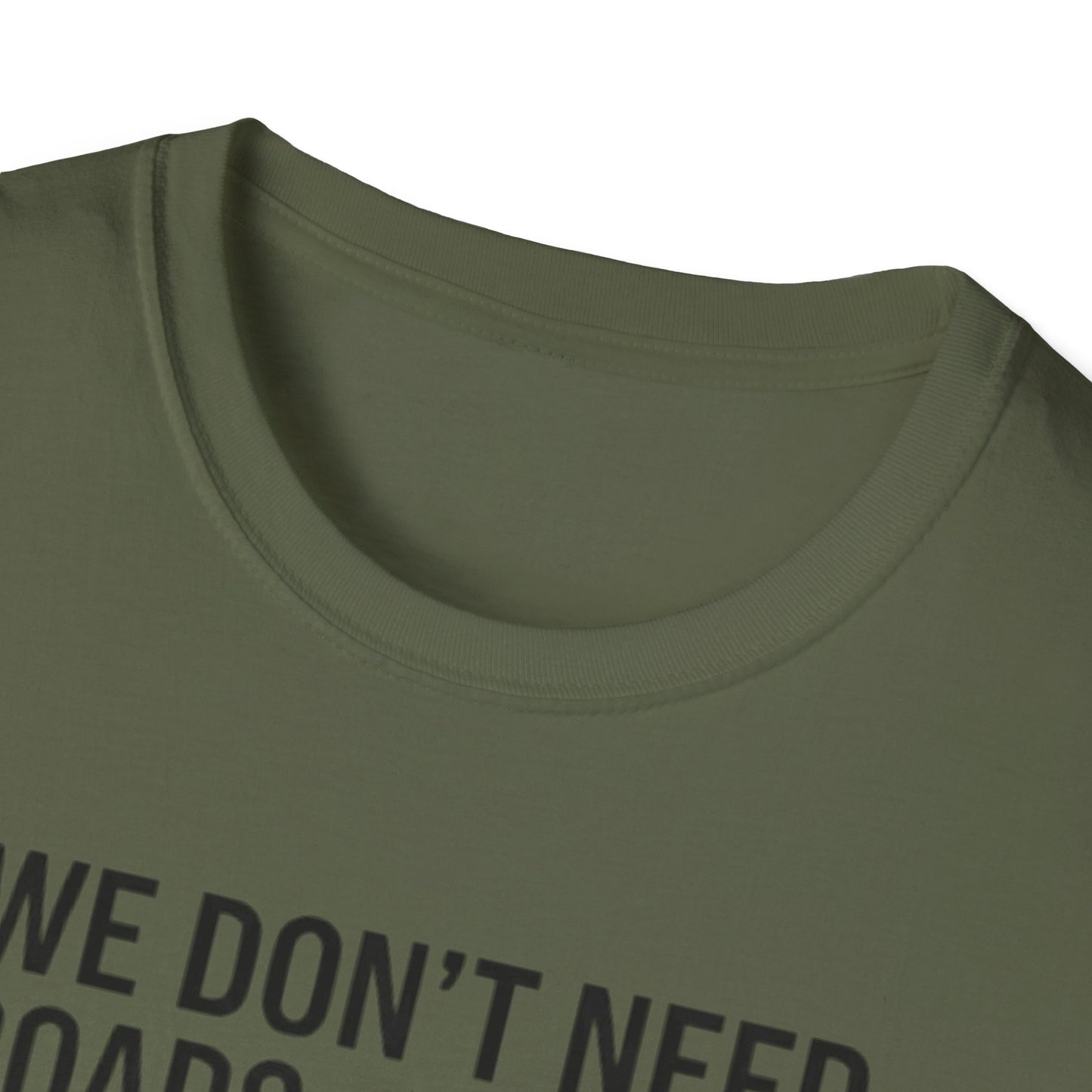 Aviation T-Shirt – "We Don't Need Roads Where We're Going (Except for the Runway)"