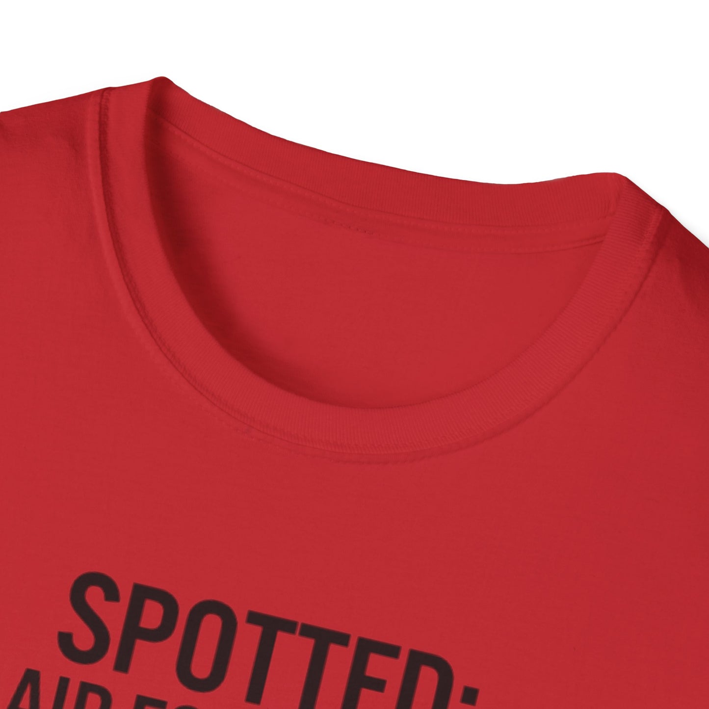 Spotter T-Shirt — "Spotted: Air Force One (Pretty Sure)" Plane Spotting Tee