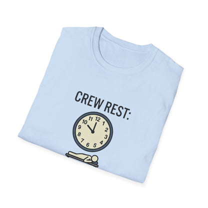 Crew Rest 1 Hour T-Shirt — Pilot/Flight Crew Rest Period Tee