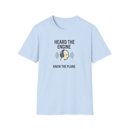 Heard The Engine T‑Shirt — Aviation Headphones Pilot Gift