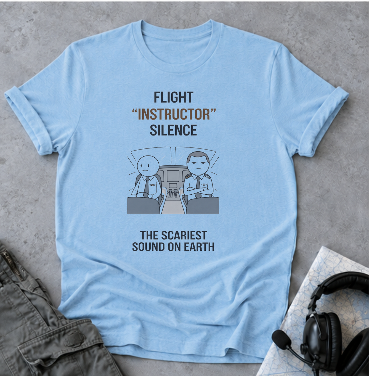 Copy of T‑Shirt — "Flight 'Instructor' Silence" Pilot Humor Tee