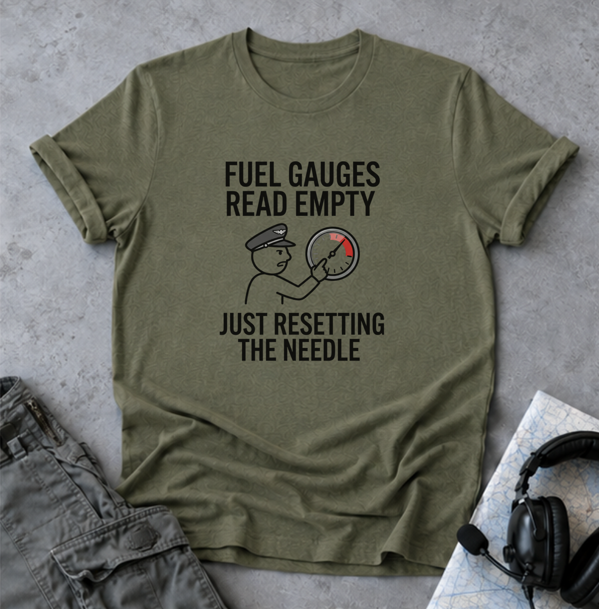 Copy of T-Shirt — Fuel Gauges Read Empty Funny Automotive Shirt