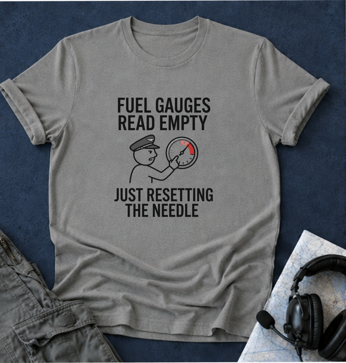 Copy of T-Shirt — Fuel Gauges Read Empty Funny Automotive Shirt