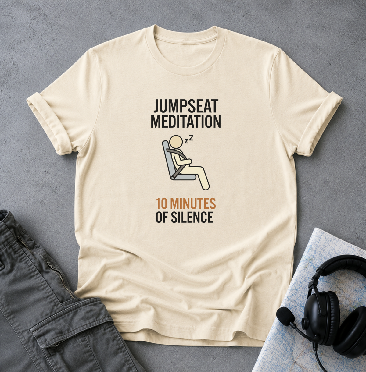 T-Shirt — "Jumpseat Meditation: 10 Minutes of Silence" Pilot Travel Tee