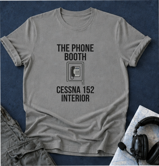The Phone Booth Cessna 152 T-Shirt — Aviator Pilot Humor Tee