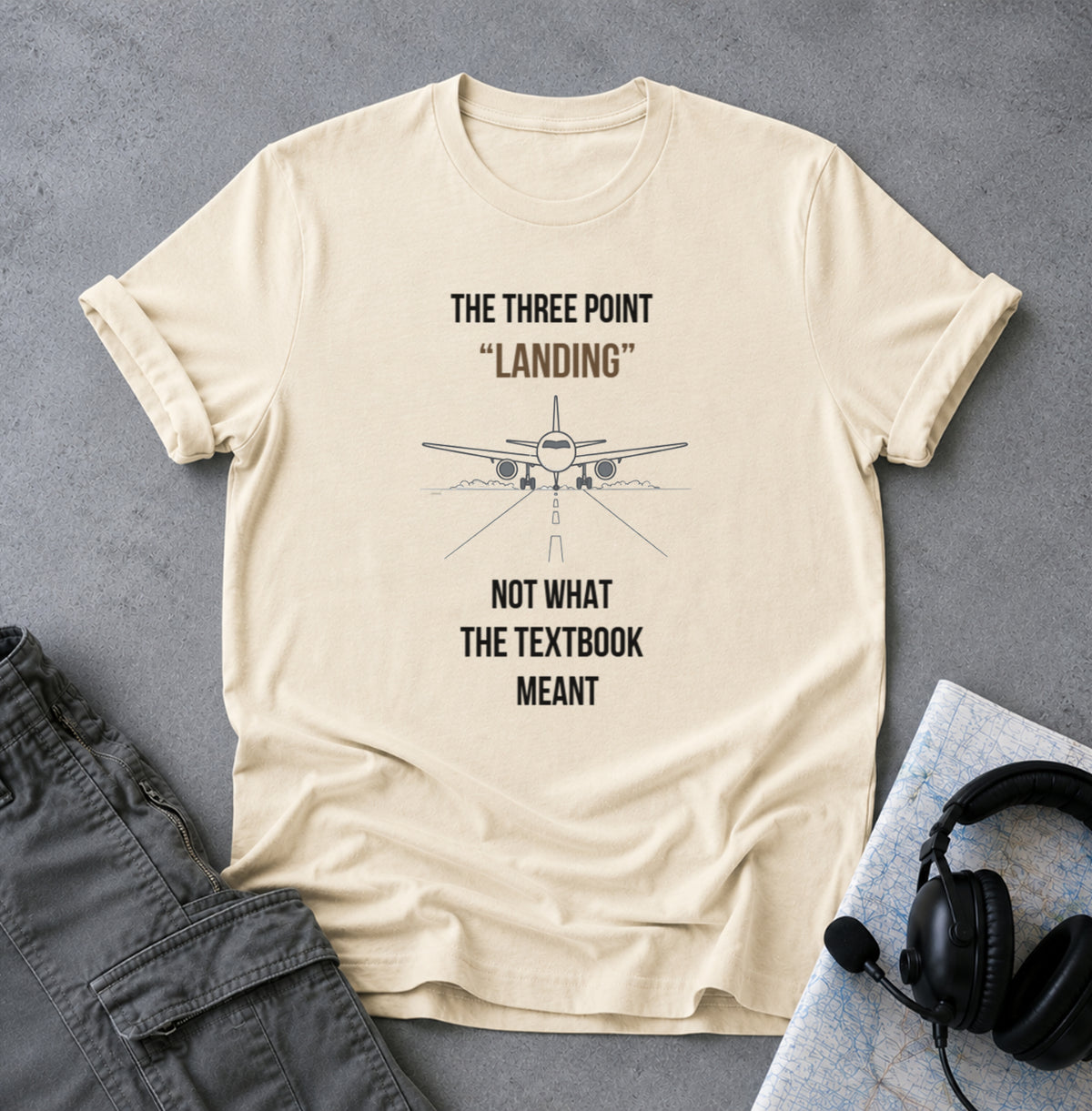 Aviation T‑Shirt — “The Three Point ‘Landing’” Pilot Humour Tee