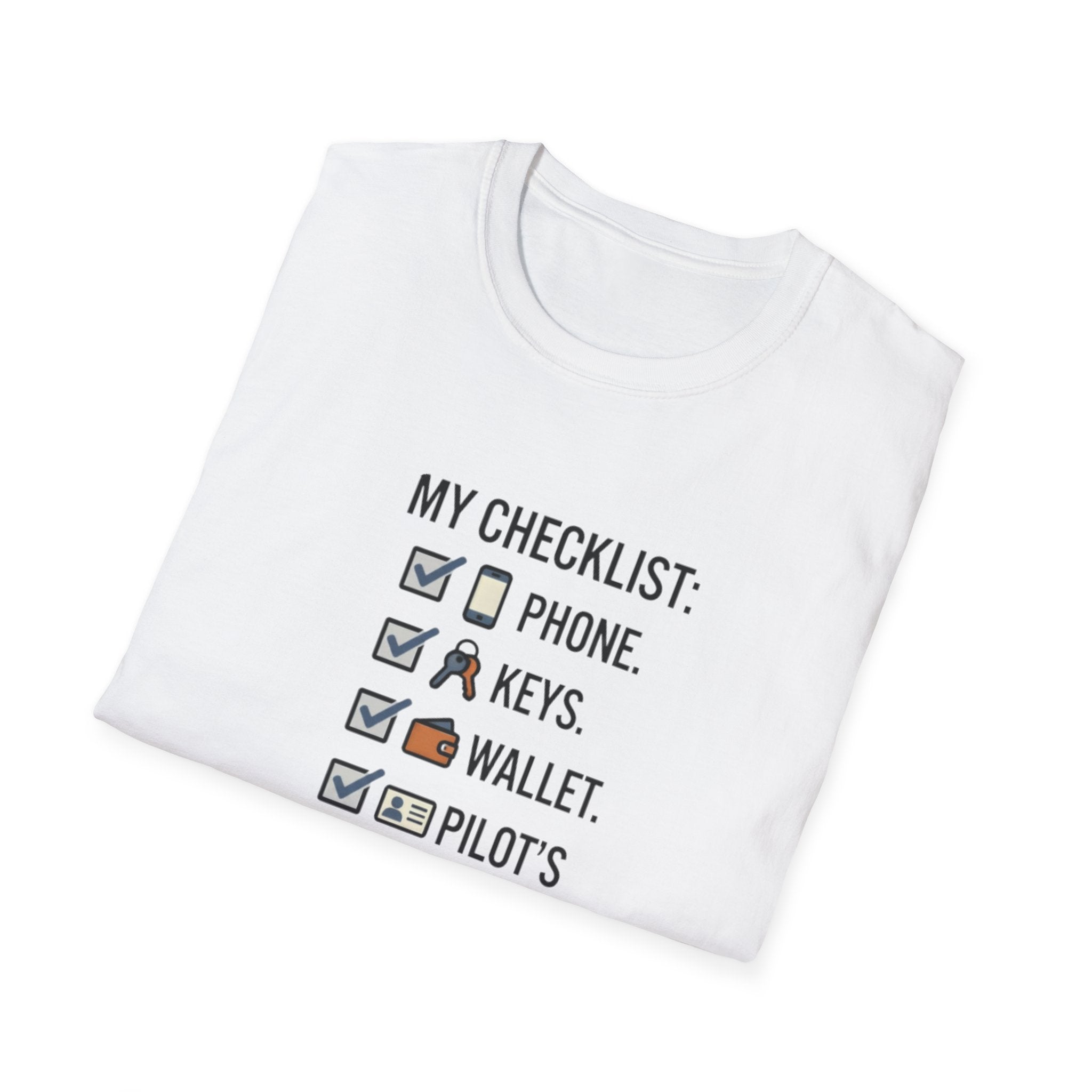 Pilot Checklist T-Shirt — "My Checklist: Phone, Keys, Wallet, Pilot's License"