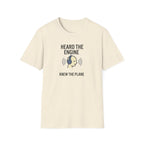 Heard The Engine T‑Shirt — Aviation Headphones Pilot Gift