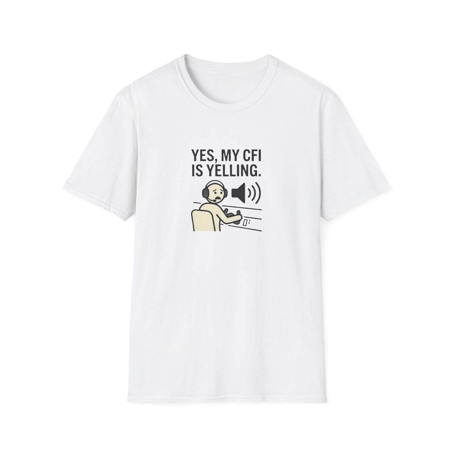 CFI Instructor T‑Shirt — "Yes, My CFI Is Yelling" Pilot Shirt