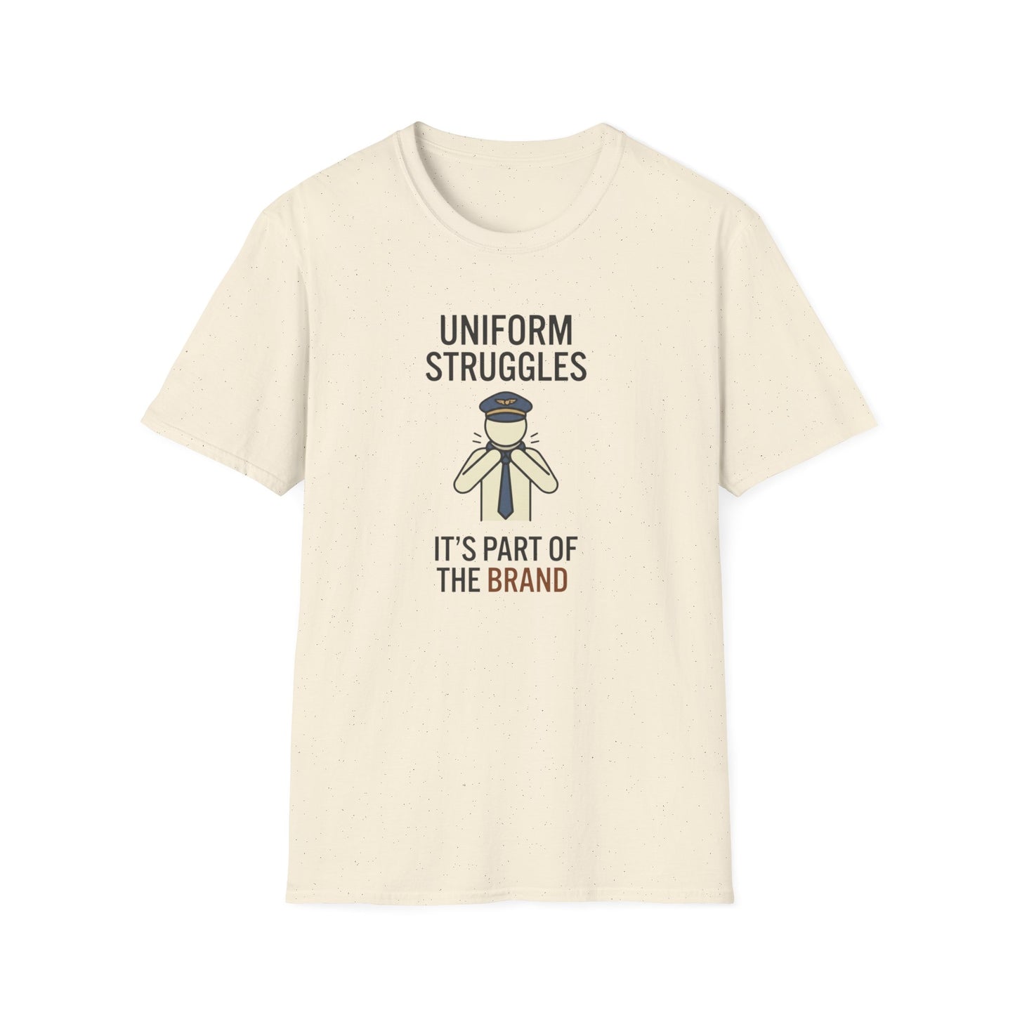 Uniform Struggles T-Shirt — Funny Police/Uniform Humor Tee (“It’s Part of the Brand”)