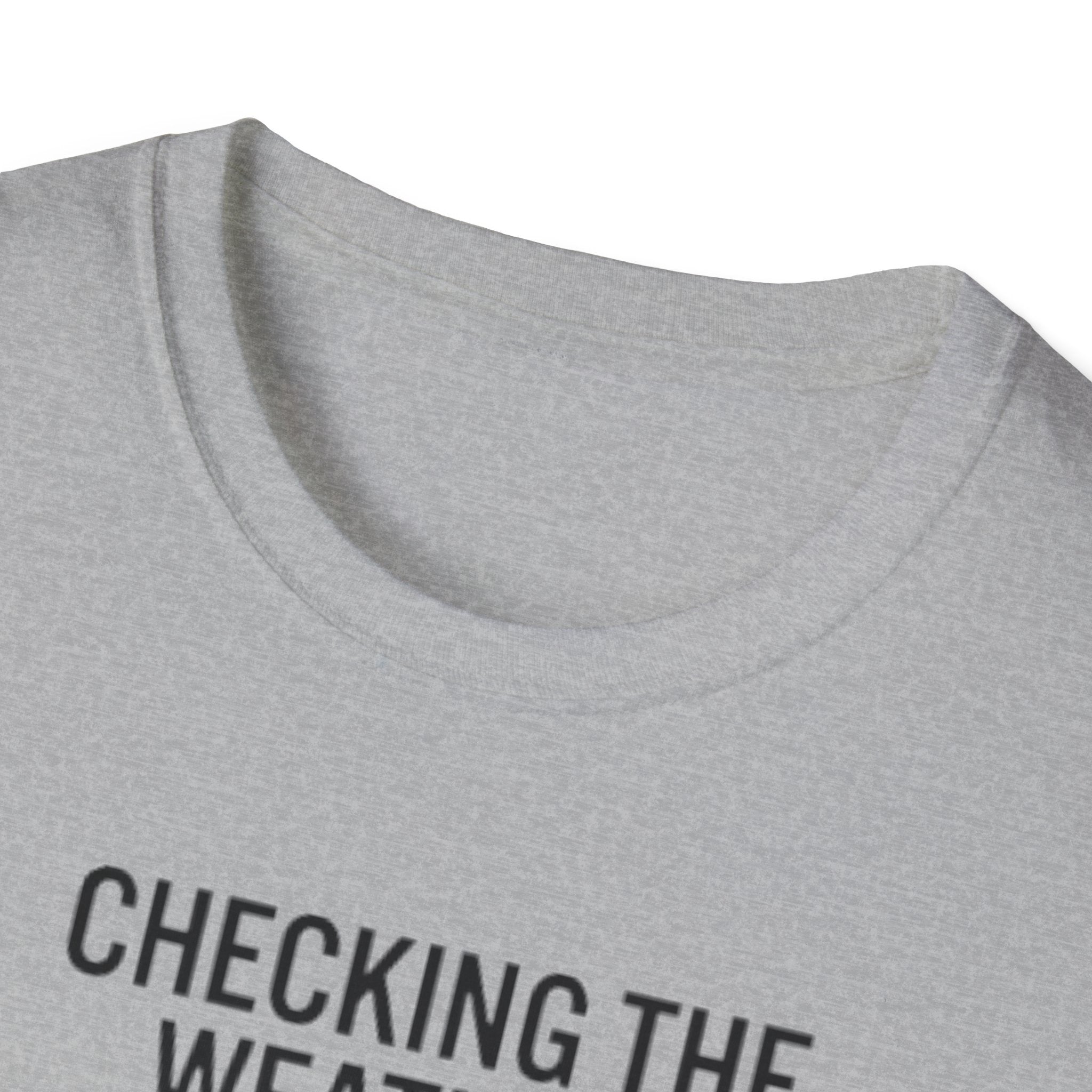Weather-Obsessed Pilot Shirt – “Checking the Weather… For the Flight I’m Definitely Not Going On” T‑Shirt