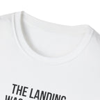 Aviation Quote T-Shirt — "The landing was a bit firm but the runway is still there"
